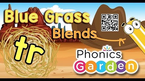 TR | Blue Grass | Blends | Phonics Garden
