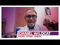 Interview with Daniel Wildcat