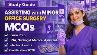 Assisting with Minor Office Surgery | Healthcare Exam Prep 2026
