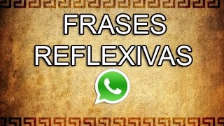 Estados y Frases para WhatsApp - Facebook - Twitter - Reflexivas #22 screenshot 5