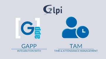 TAM - Time & Attendance Management with GLPI & Gapp
