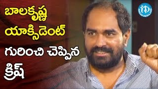 Krish About How Balakrishna Met With An Accident In Morocco || SS Rajamouli || #GPSK