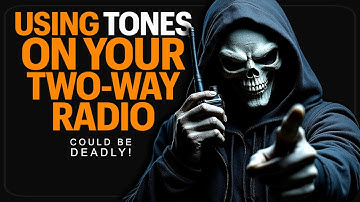 GMRS & HAM Radio CTCSS Tones Can Be Dangerous! Why You Should Not Use Tones Or Privacy Codes