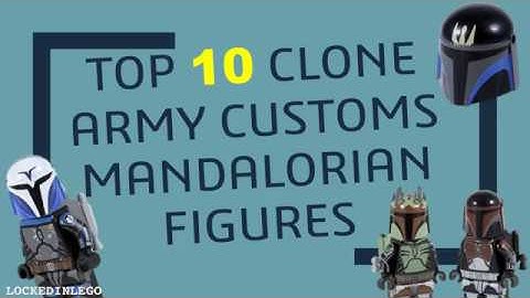 Top 10 Clone Army Customs Mandalorians!