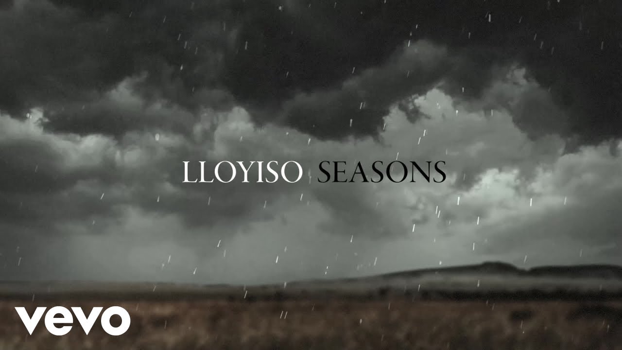  Lloyiso - Seasons (Lyric Video)