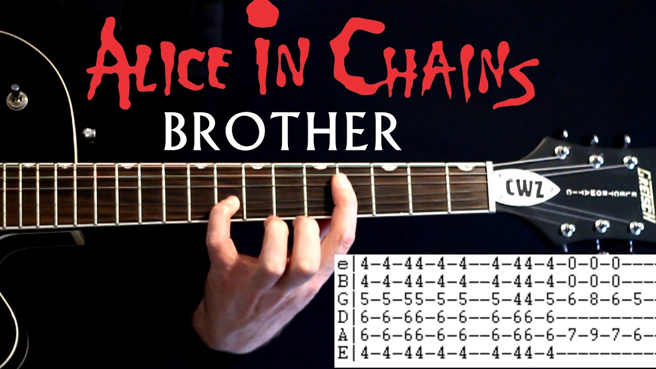Alice In Chains Brother Guitar Lesson / Guitar Tabs / Guitar Tutorial ...