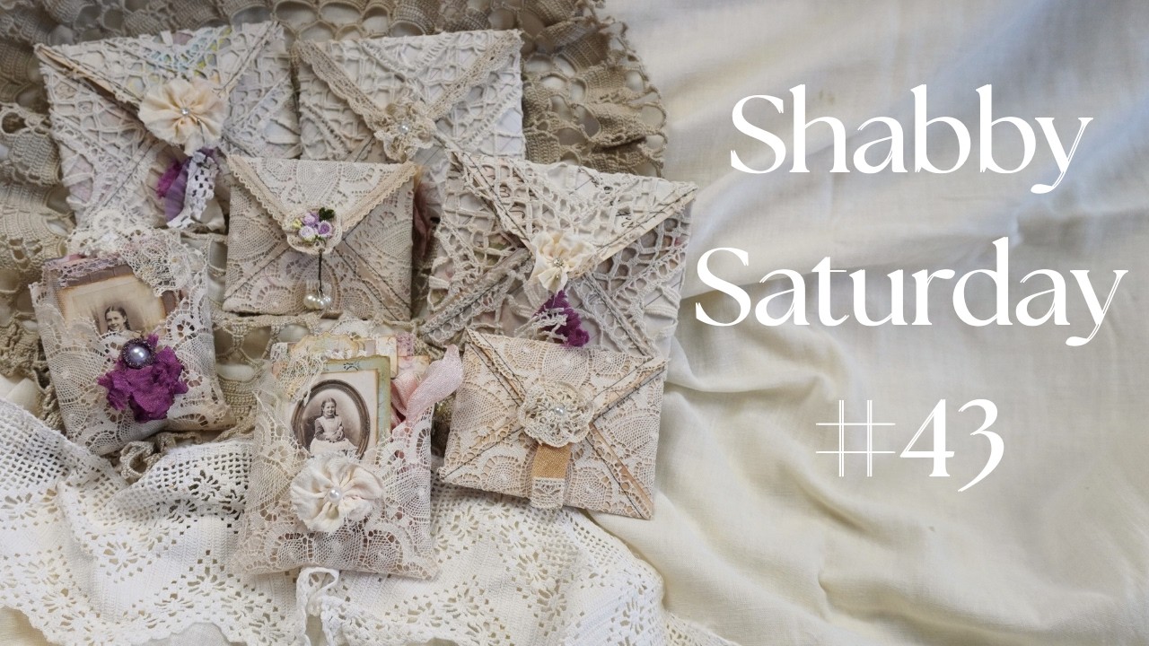 Beautiful Lace Envelopes  -  Shabby Saturday #43