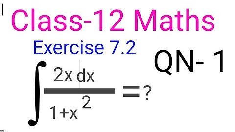 Ncert Exercise7.2 Solution Of Question Number1 Class12 Maths Integrals Ch-7 @vivekmathematics122