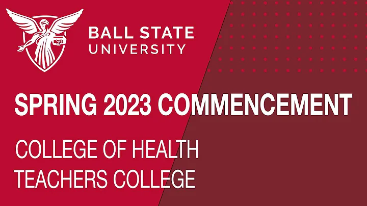 Spring 2023 Commencement: College of Health/Teachers College