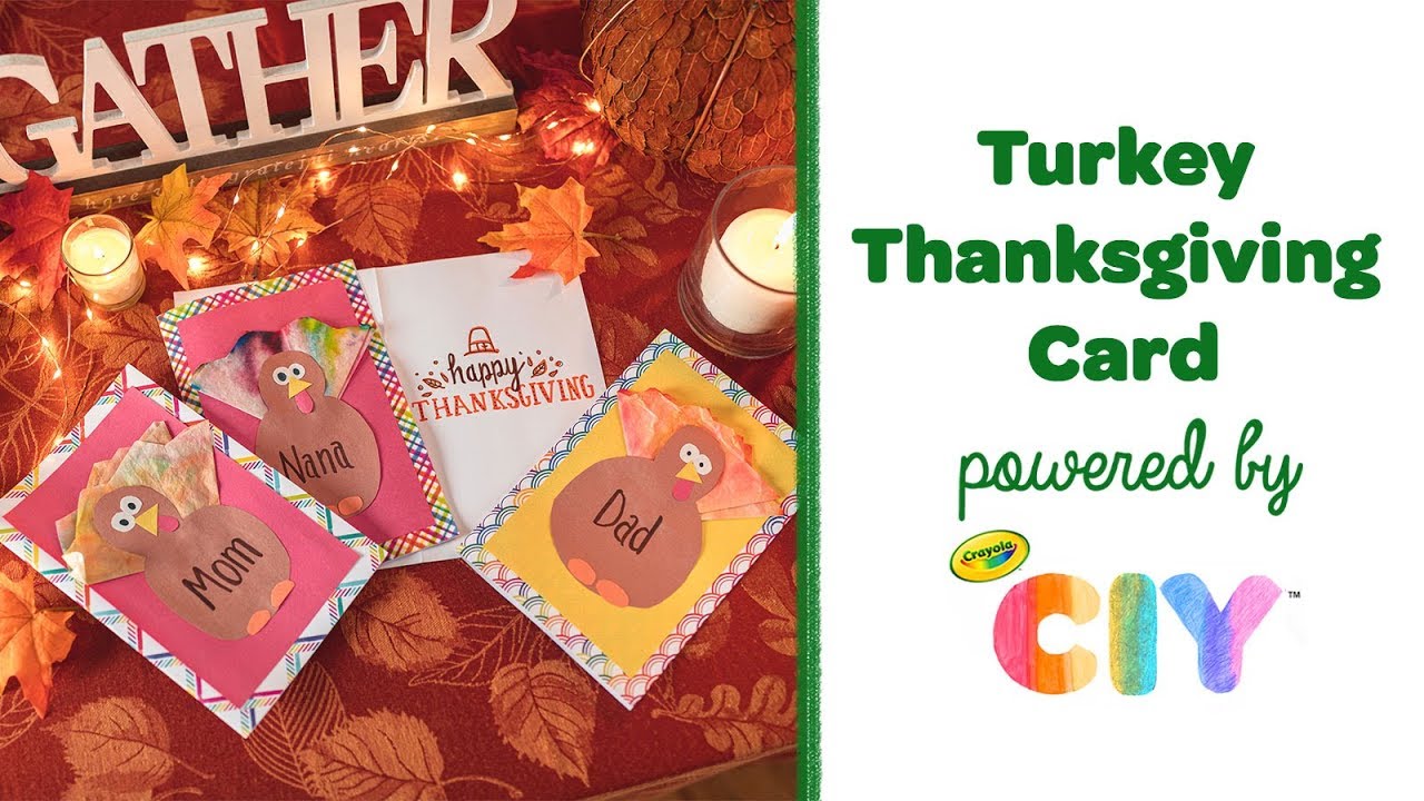 Turkey Thanksgiving Card DIY Craft || Crayola CIY