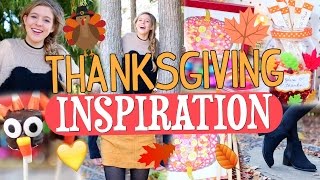 How to Have the BEST Thanksgiving!! | DIY Crafts, Treat, and Outfit Ideas!!