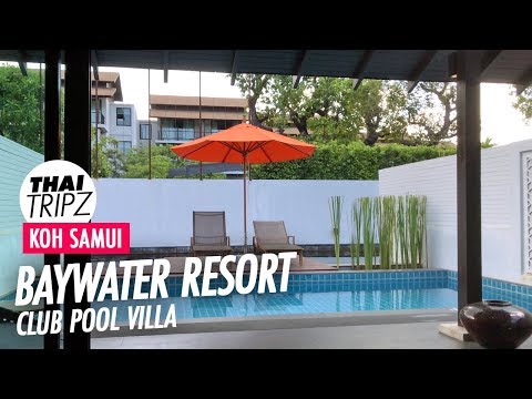 Baywater Resort, Pool Villa - Koh Samui, Thailand