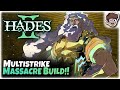 Multistrike massacre build  hades ii