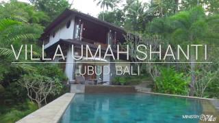 Villa Umah Shanti - Ubud, Bali