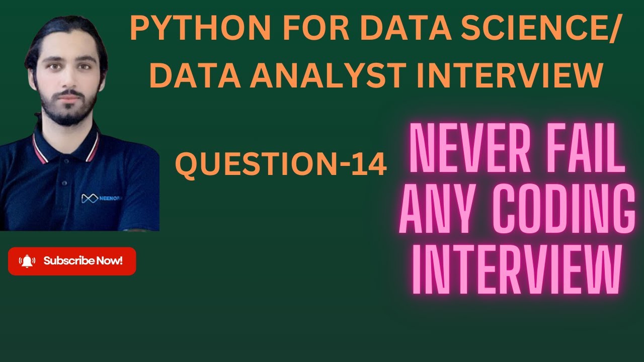 Python for Data Science Interview |Question 14 | Python for Data ...