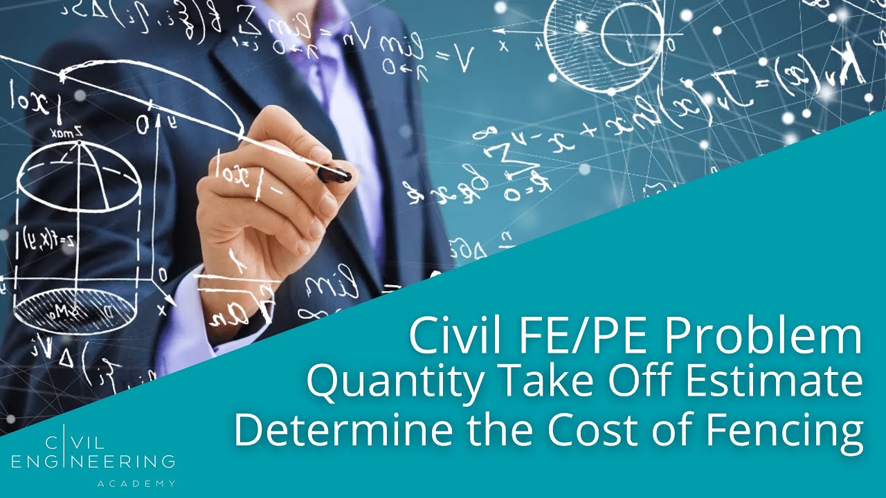 Civil FE/PE Problem - Quantity Take Off Estimate - Determine the Cost