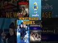 new ott movies release date(Latest OTT Release Movies)Latest OTT Release Movies upcoming movie