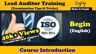 ISO 9001 : 2015 Lead Auditor Training Course Beginners, Exam Tips Introduction