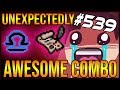 Unexpectedly Awesome Combo - The Binding Of Isaac: Afterbirth+ #539