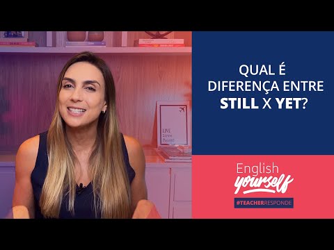 Vídeo: Diferença Entre Já E Ainda