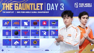 [NP] 2025 PMGC League | The Gauntlet Day 3 | PUBG MOBILE Global Championship