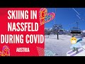 Our skiing experience during Covid 19 in Nassfeld, Carinthia, Austria