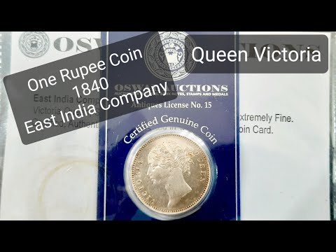 1 Rupee Silver Coin, Victoria Queen 1840 | Oswal Auctions