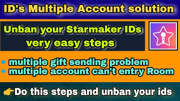 Starmaker || How to unban multiple account on starmaker in Telugu | how to unban starmaker ids