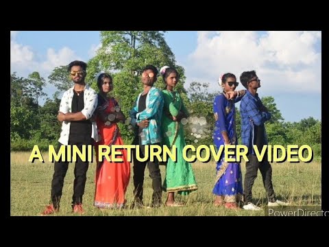 A Mini Return Cover Video  Dhanti Das2020