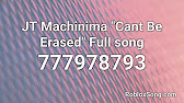 Jt Machinima Cant Be Erased Full Song Roblox Id Music Code Youtube - can t be erased roblox id