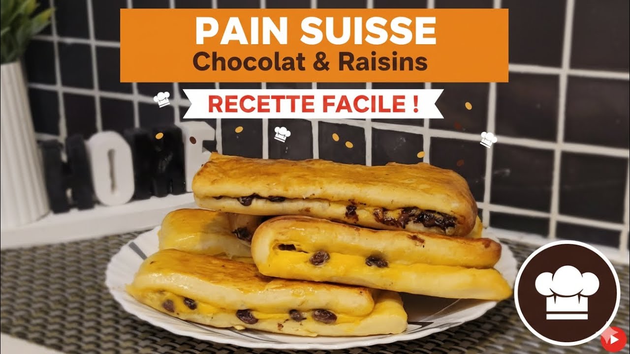 RECETTE DE PAIN SUISSE (au pépites de chocolats et au raisin sec)