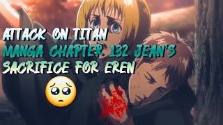 Attack on Titan Manga Chapter 132  Jean's Sacrifice