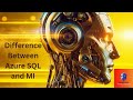 Differences between Azure SQL and MI / How to select correct Series and Memory for PAAS