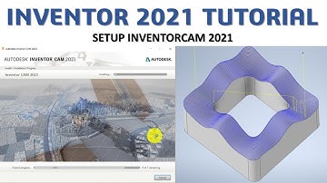 Inventor 2021 Tutorial 184 | Setup InventorCAM 2021 - Mill 3D Morph Machining | cad cam tutorial