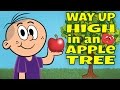 Way up high in an apple  apple song for kids  childrens song by the learning station