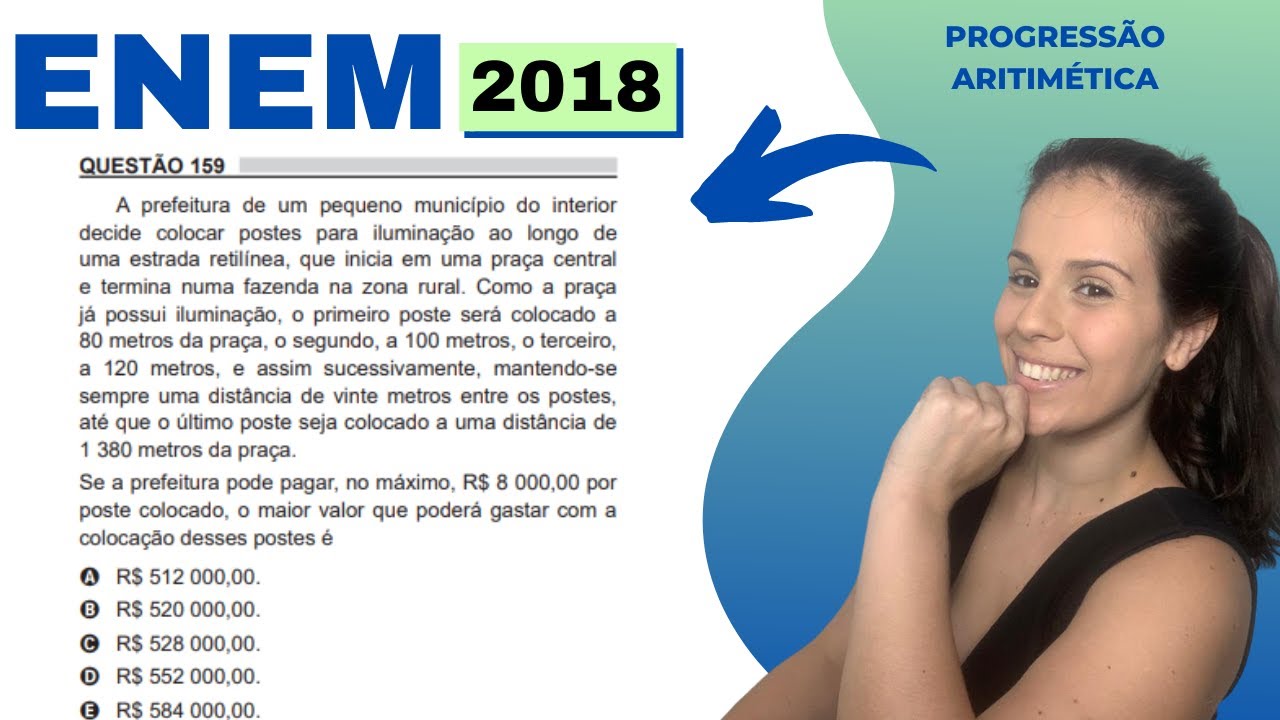 ENEM 2018 | A prefeitura de um pequeno município do interior decide ...