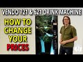Vendo 721 & 621 Drink Vending Machine - How to Set Prices