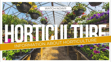 What is Horticulture