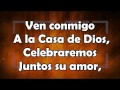 La casa de Dios - Danilo Montero - Musica Cristiana Con Letra