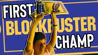The First Blockbuster Champion Ft. Alex Jebailey