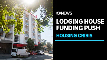 Call for more government investment in lodging houses to ease homelessness | ABC News