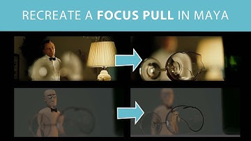 Animate a Focus Pull in Maya - Maya 3D Camera Tutorial