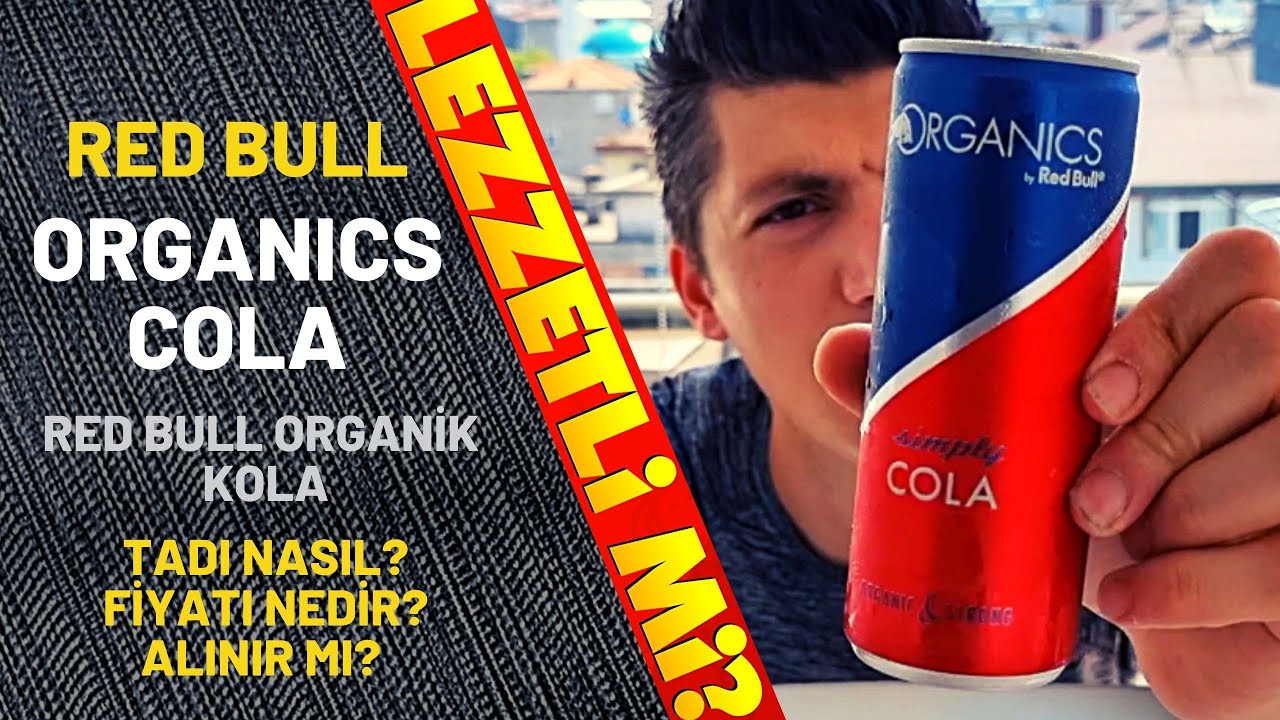 Red Bull Organics Simply Cola ( Redbull Organik Kola ) Tadım Testi Ve ...