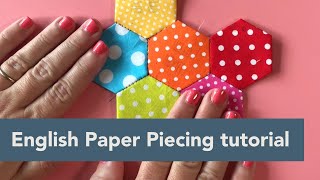English Paper Piecing Tutorial for beginners