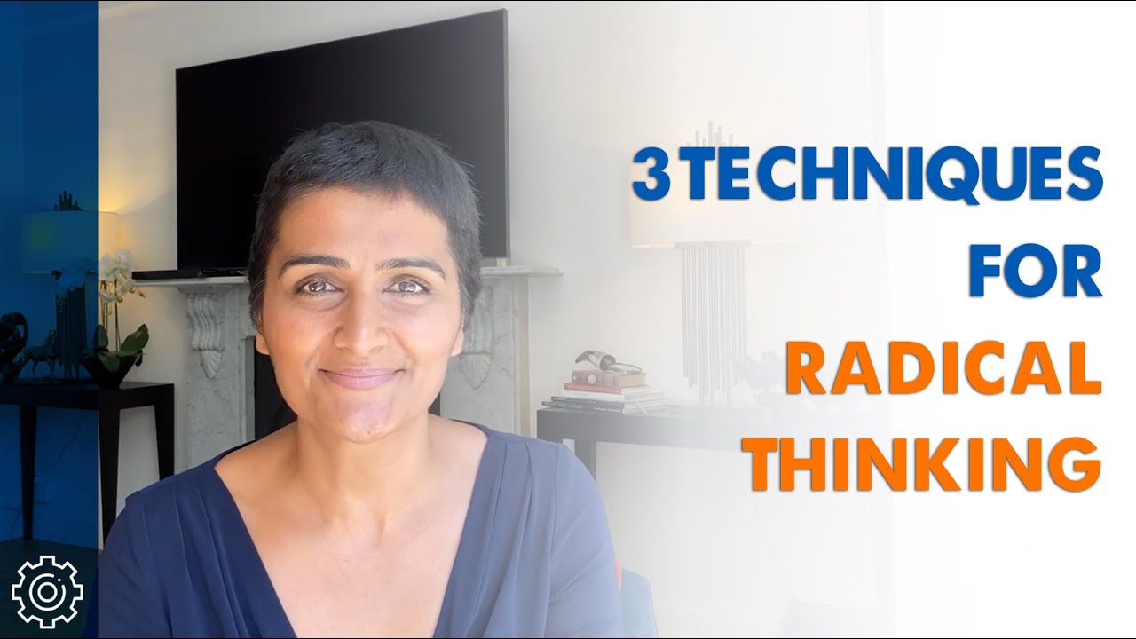 3 Techniques for Radical Thinking – Shweta Jhajharia