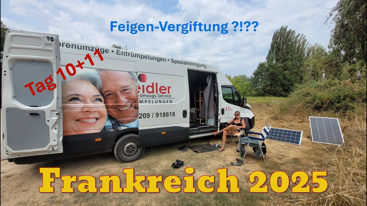 FRANKREICH 2025 - Tag 10+11/19 - Feigen-Vergiftung ?!? 🙈🤣