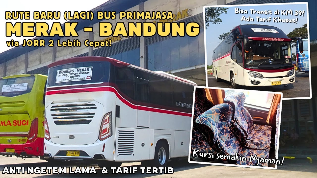 RUTE BARU (LAGI) BUS PRIMAJASA‼️RUTE MERAK - BANDUNG VIA TOLL JORR 2. JAMINAN 5 JAM SAMPAI👍