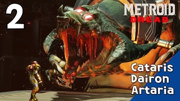【Metroid Dread】 Part2: Exploring Cataris, Dairon, Atrario and Boss Fight - Straitforward Walkthrough