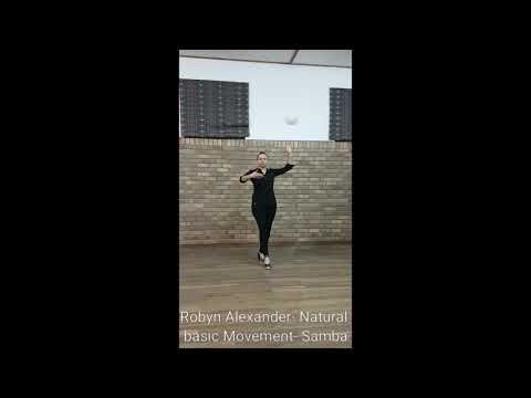 Robyn Alexander  Natural Basic Movement  Samba