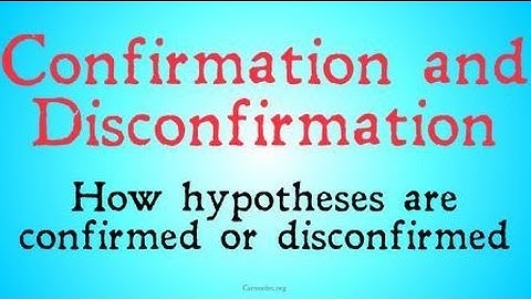 Confirmation and Disconfirmation (Bayesian Epistemology)